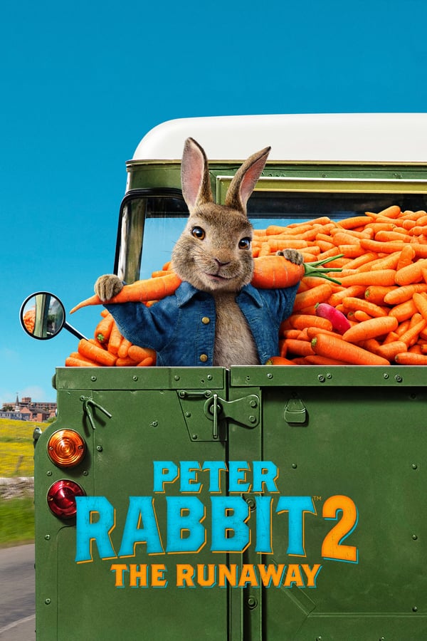 Peter Rabbit 2: The Runaway [Multi-Subs] [MULTI-AUDIO] [2021] [4K]