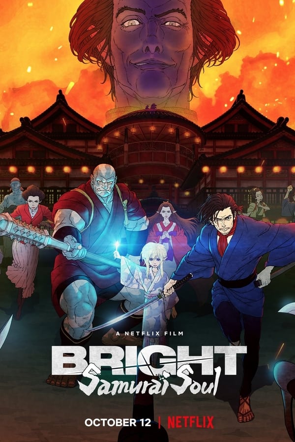 Bright: Samurai Soul [PRE] [2021]