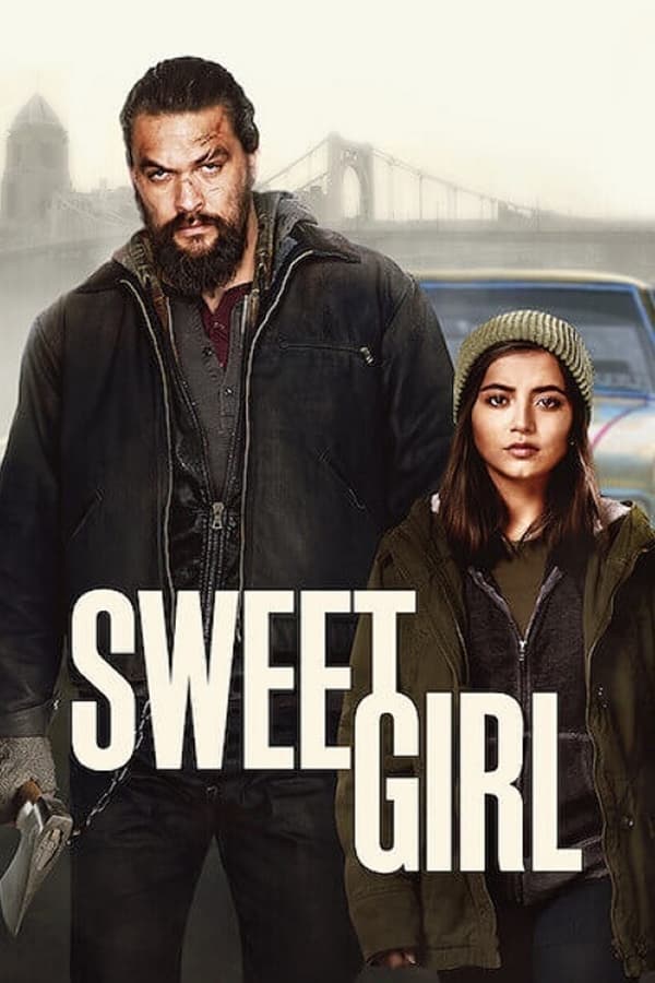 Sweet Girl [PRE] [2021]