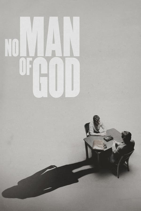 No Man of God [PRE] [2021]