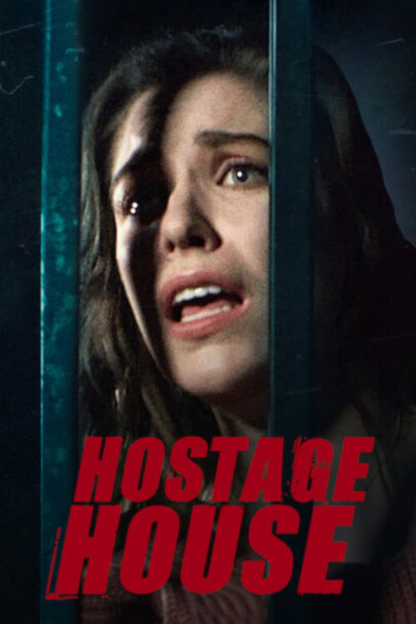 Hostage House [PRE] [2021]