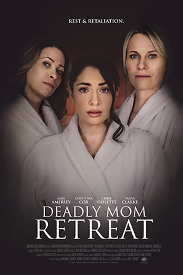 Deadly Mom Retreat [PRE] [2021]