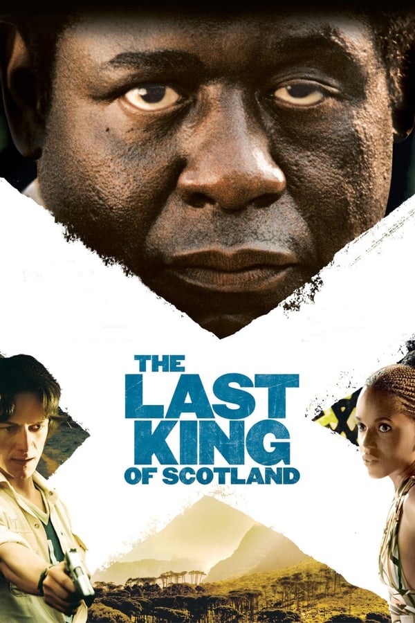 The Last King of Scotland [PRE] [2006]