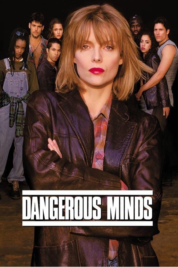 Dangerous Minds [PRE] [1995]