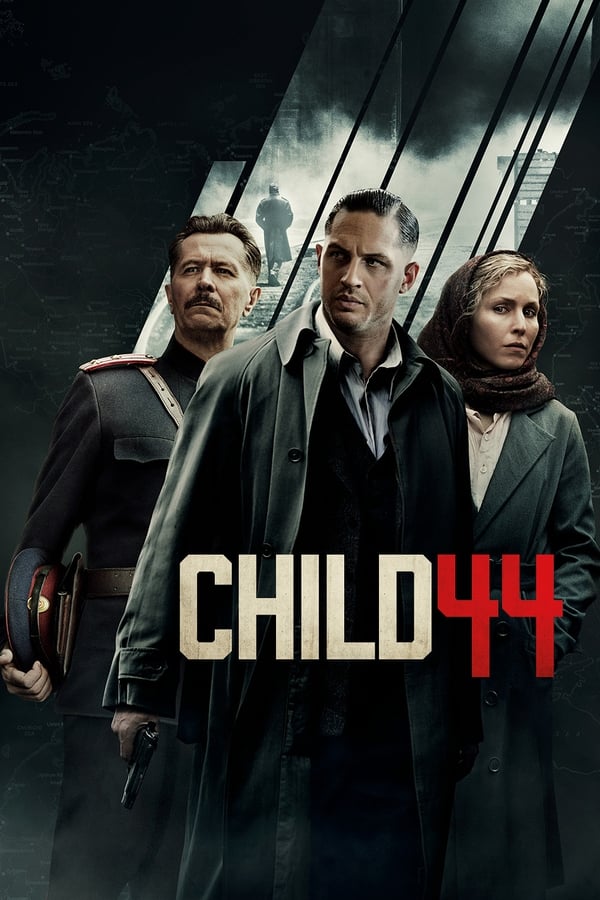 Child 44 [PRE] [2015]