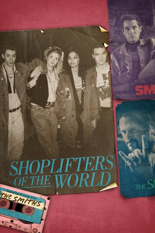 Shoplifters of the World [PRE] [2021]
