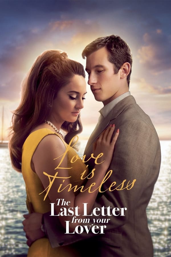 The Last Letter From Your Lover [PRE] [2021]