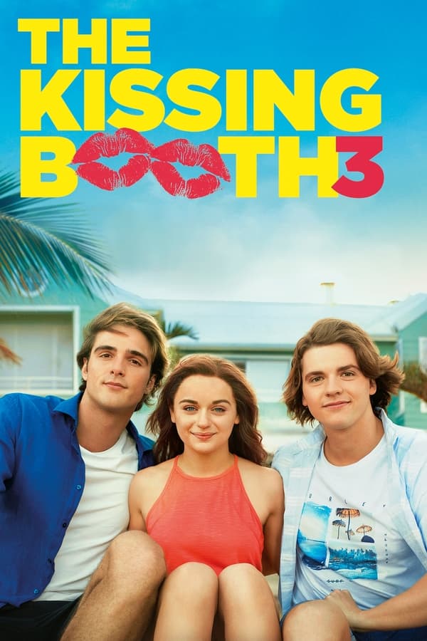 The Kissing Booth 3 [PRE] [2021]