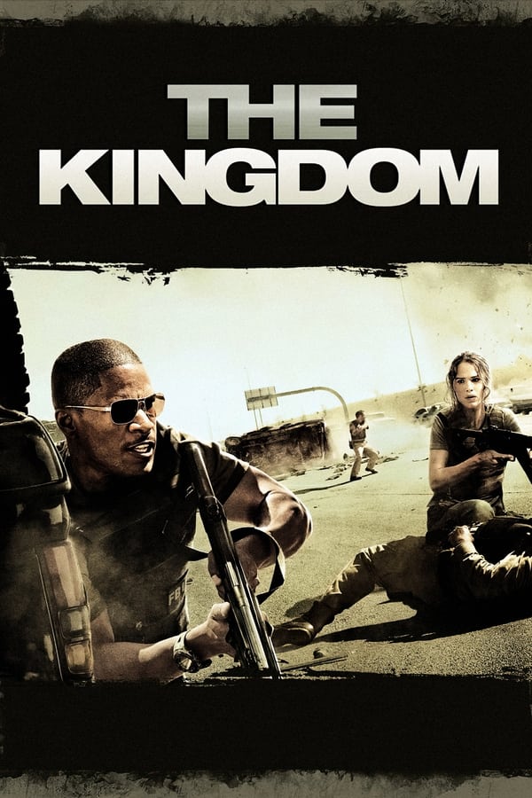 The Kingdom [PRE] [2007]