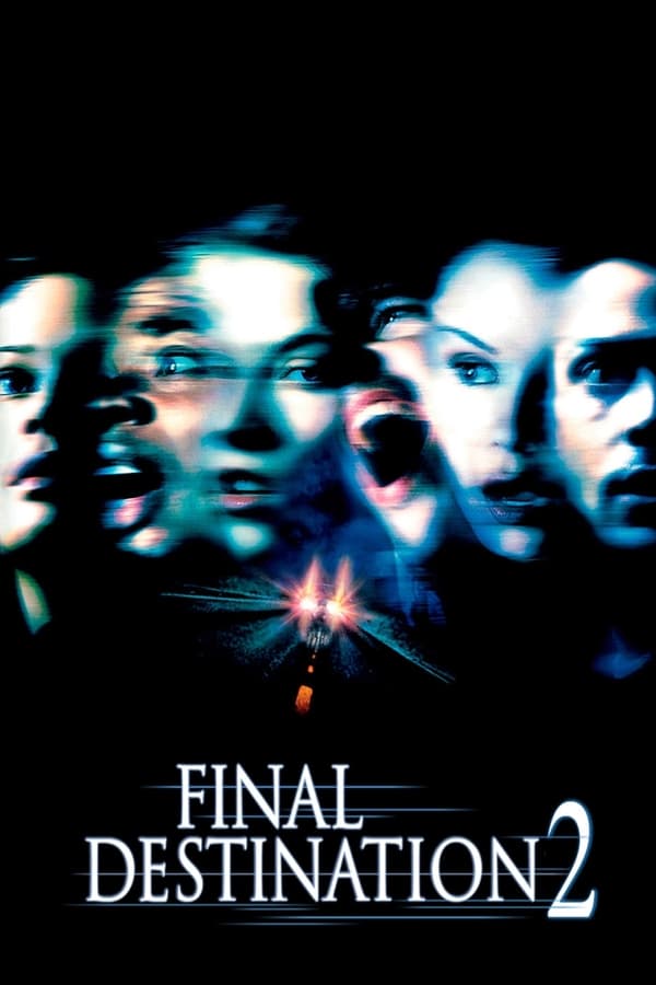 Final Destination 2 [IMDB] [2003]