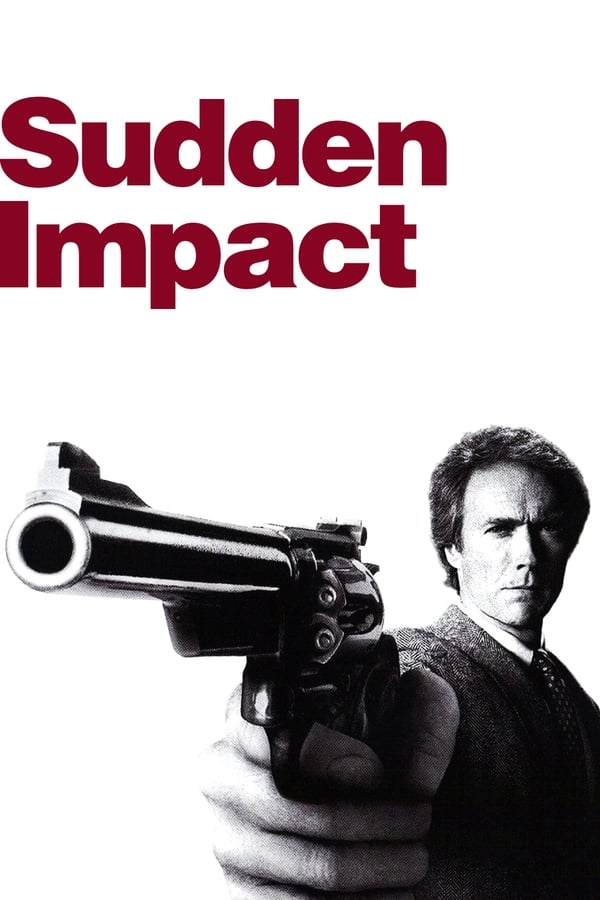 Sudden Impact  [PRE] [1983]