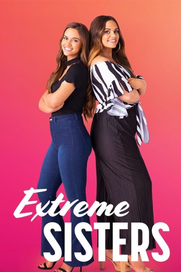Extreme Sisters 