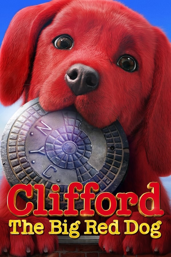 Clifford the Big Red Dog [PRE] [2021]