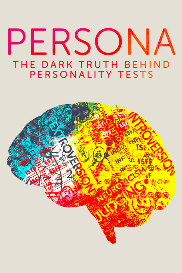 Persona: The Dark Truth Behind Personality Tests [PRE] [2021]