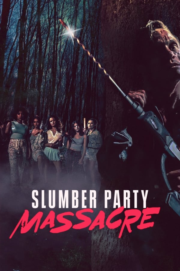 Slumber Party Massacre [PRE] [2021]