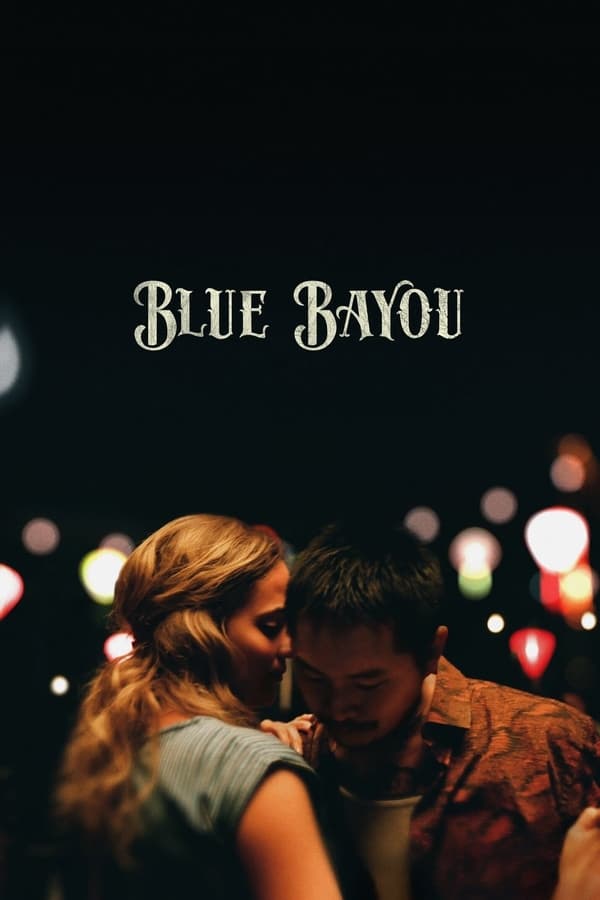 Blue Bayou [PRE] [2021]