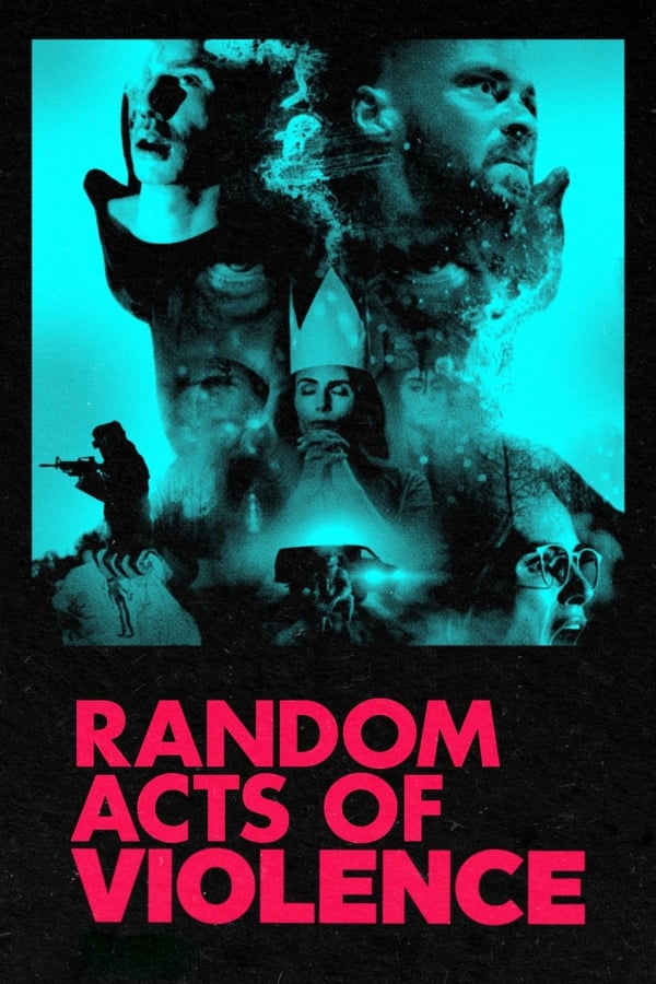 Random Acts of Violence [PRE] [2019]